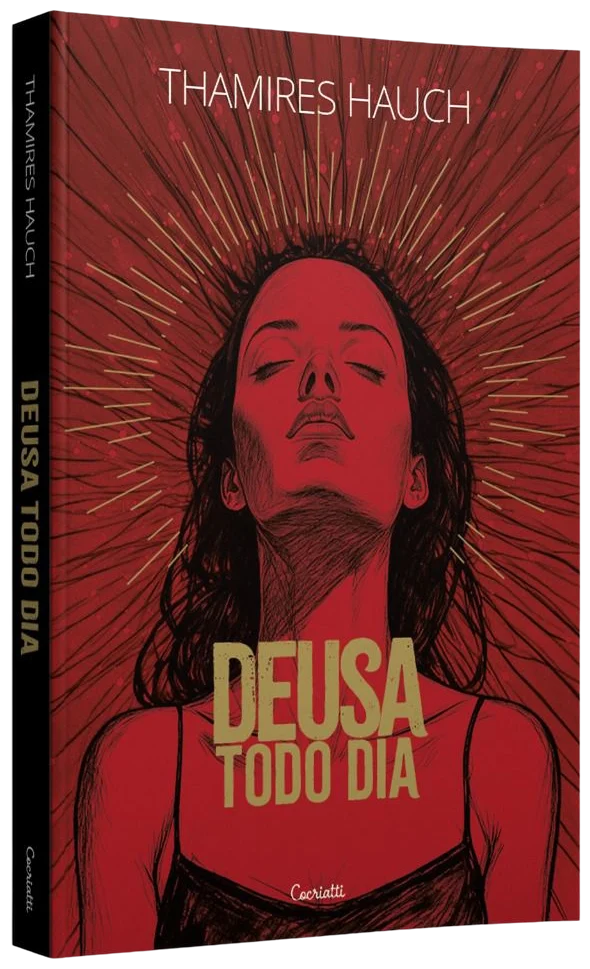 Livro Deusa todo dia, de Thamires Hauch: capa vermelha com a ilustração de uma mulher de olhos fechados e raios dourados ao redor da cabeça.
